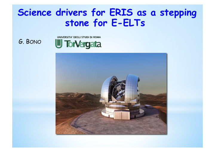 science drivers for eris as a stepping stone for e elts