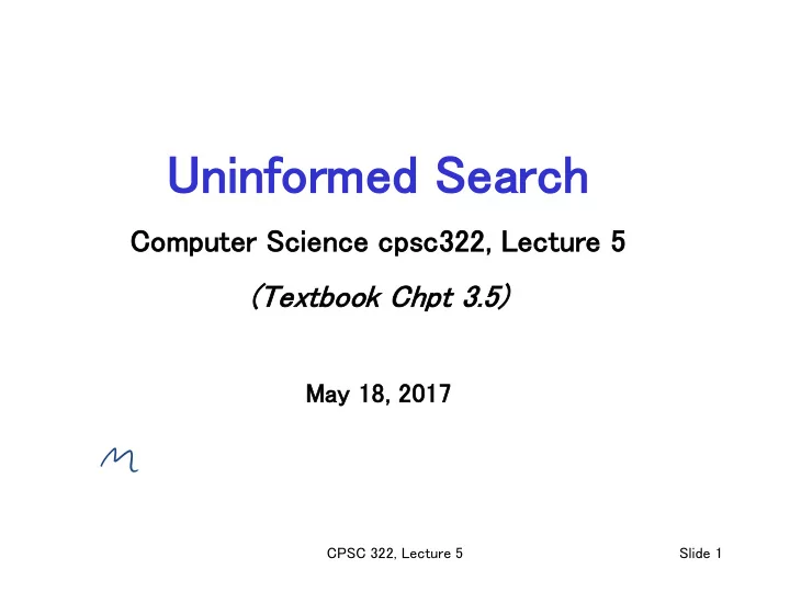 un unin informed d se sear arch ch