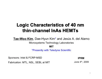 Logic Characteristics of 40 nm  Logic Characteristics of 40 nm  Logic Characteristics of 40 nm
