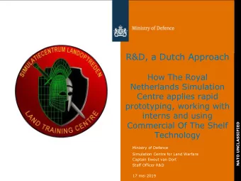 R&amp;D, a Dutch Approach  How The Royal  Netherlands Simulation  Centre applies rapid