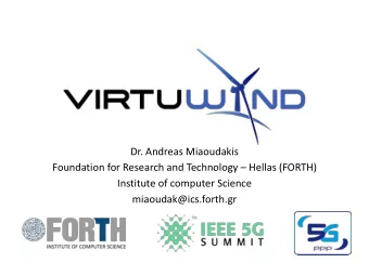 Foundation for Research and Technology  Hellas (FORTH)  Institute of computer Science