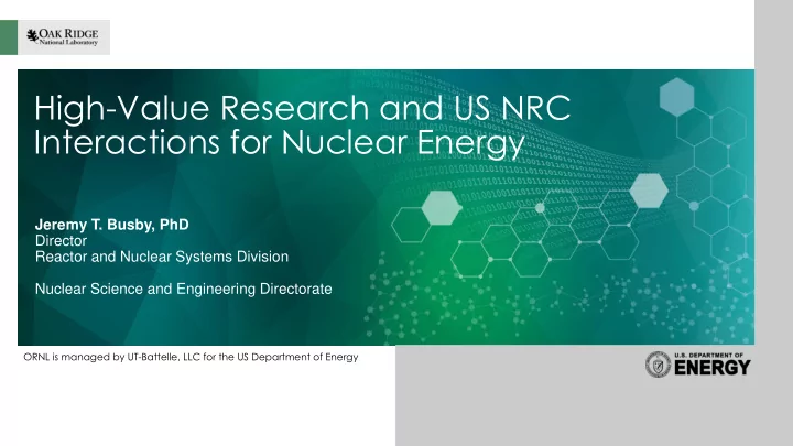 high value research and us nrc interactions for nuclear