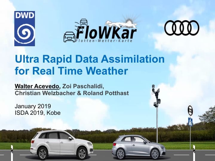 ultra rapid data assimilation for real time weather