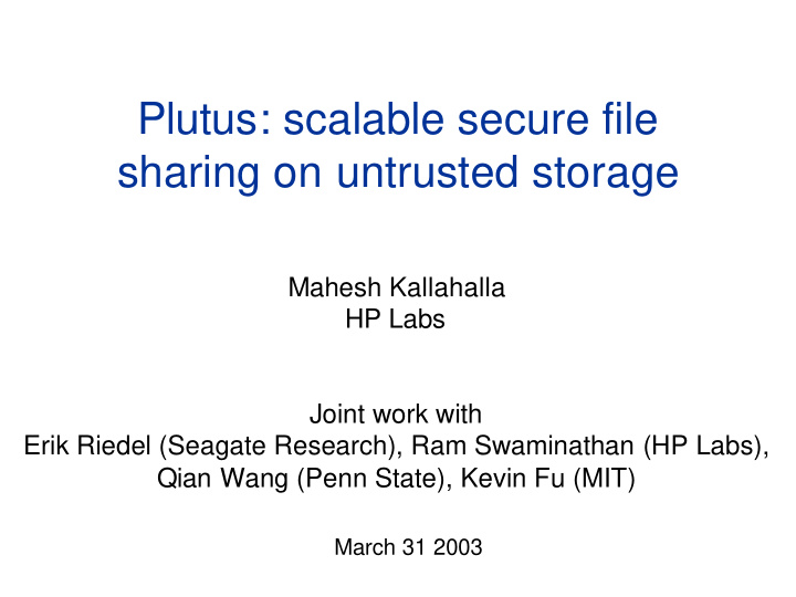 plutus scalable secure file sharing on untrusted storage