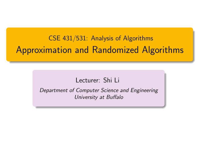 approximation and randomized algorithms