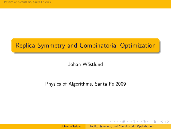 replica symmetry and combinatorial optimization