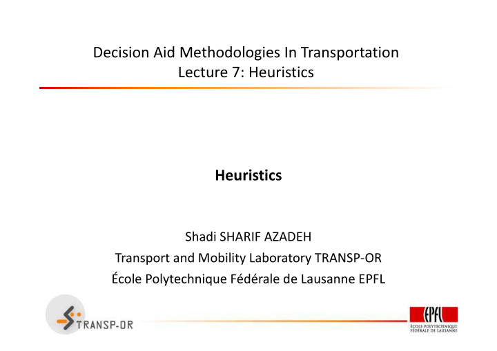 decision aid methodologies in transportation lecture 7