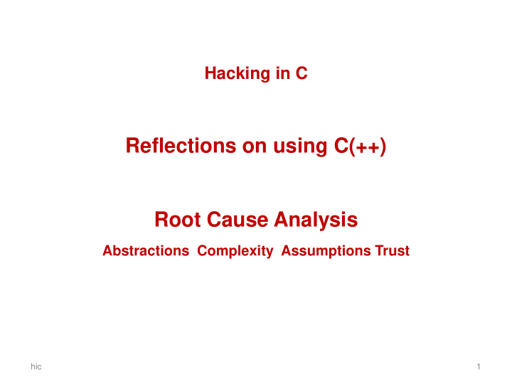 reflections on using c root cause analysis
