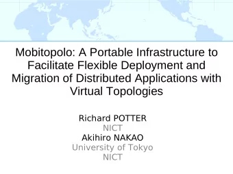 Mobitopolo: A Portable Infrastructure to  Facilitate Flexible Deployment and  Migration of