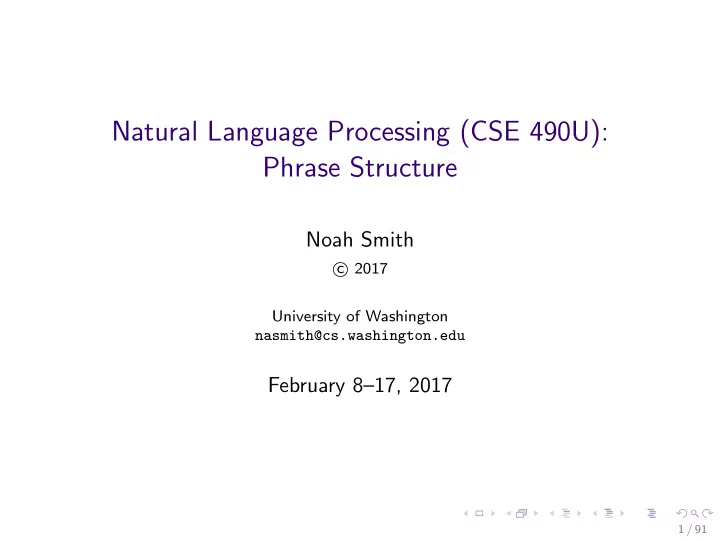 natural language processing cse 490u phrase structure