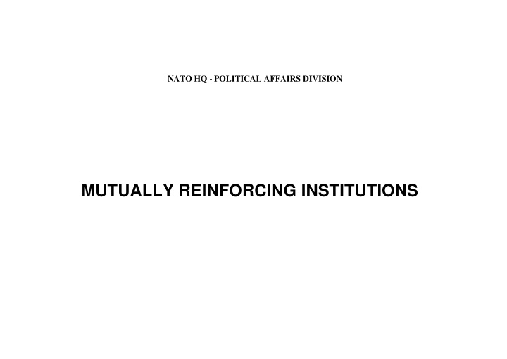 mutually reinforcing institutions mutually reinforcing