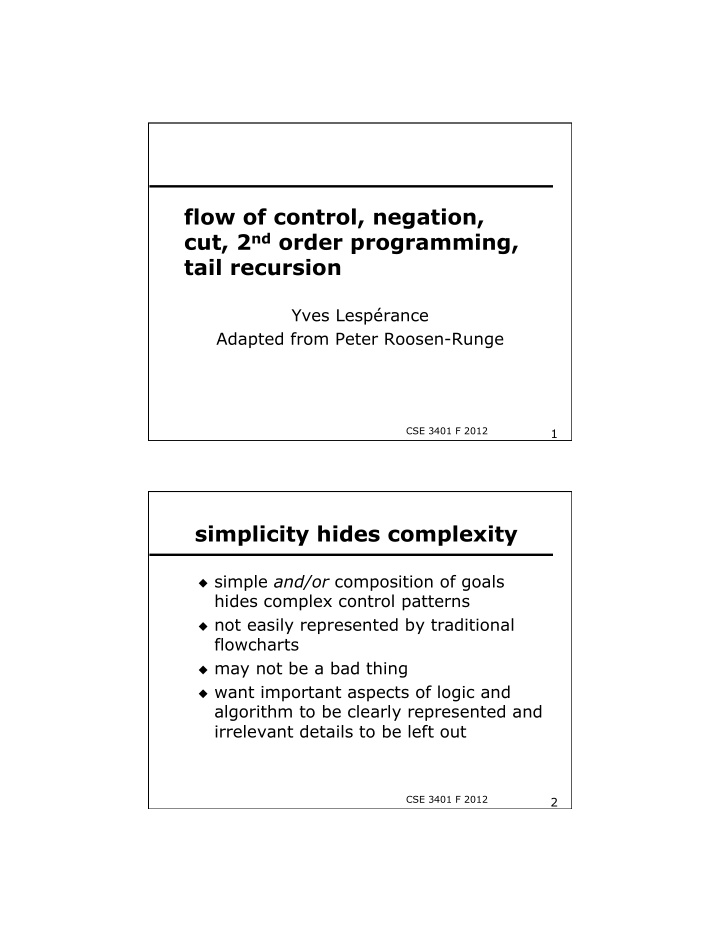 flow of control negation cut 2 nd order programming tail