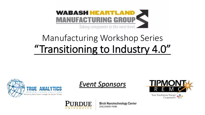 transitioning t to industry 4 y 4 0