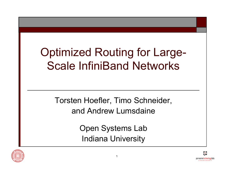 optimized routing for large scale infiniband networks