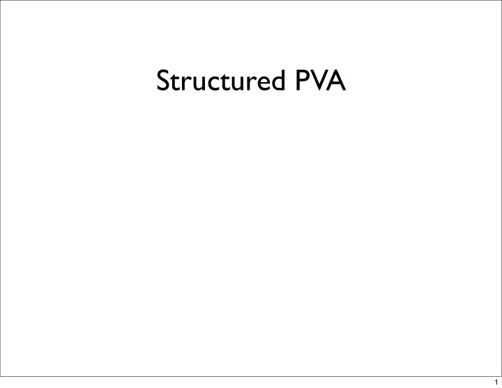structured pva