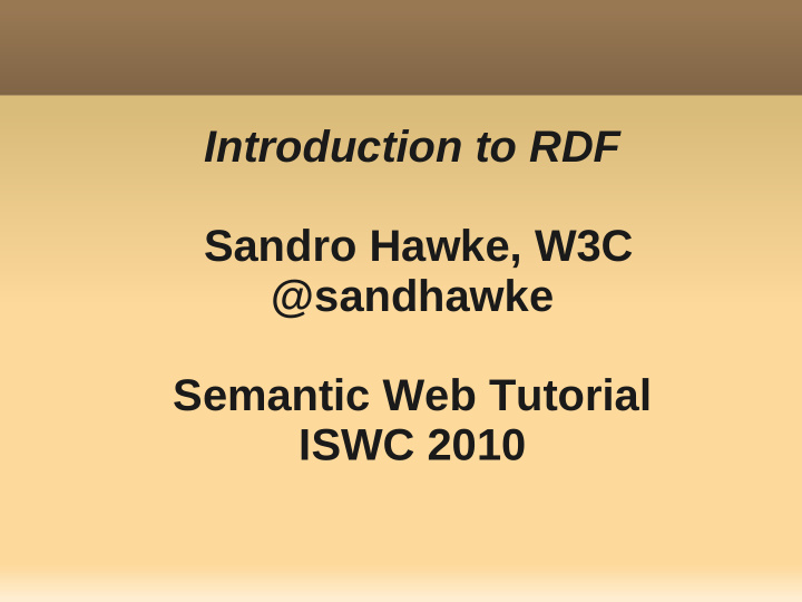 introduction to rdf sandro hawke w3c sandhawke semantic