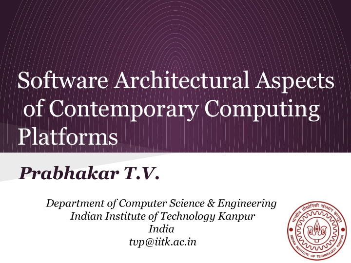 software architectural aspects of contemporary computing