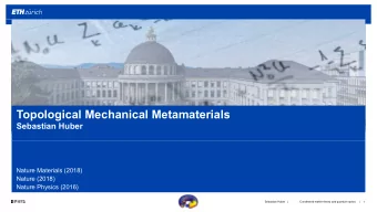 Topological Mechanical Metamaterials  Sebastian Huber  Nature Materials (2018)  Nature (2018)