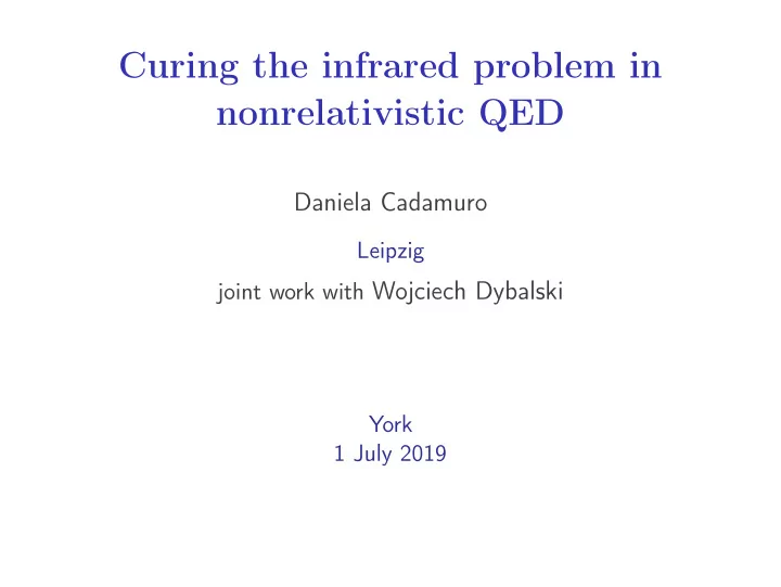curing the infrared problem in nonrelativistic qed