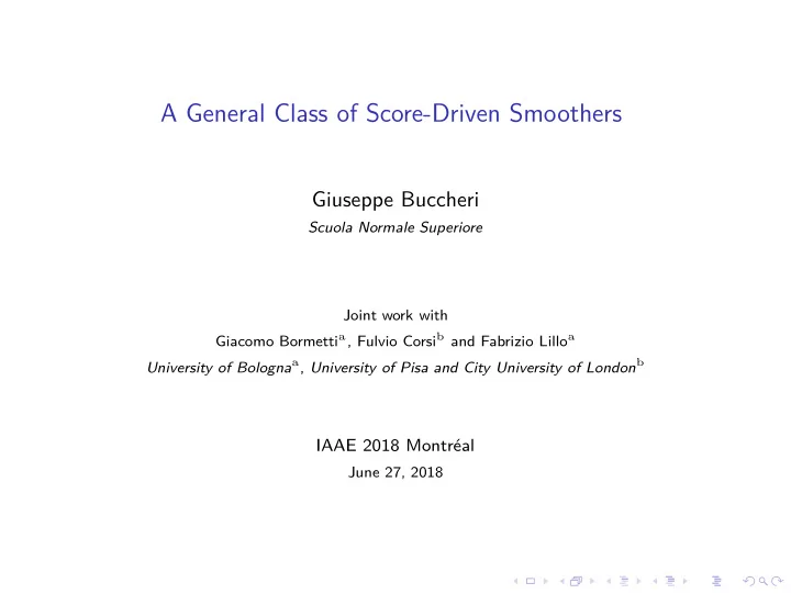 a general class of score driven smoothers