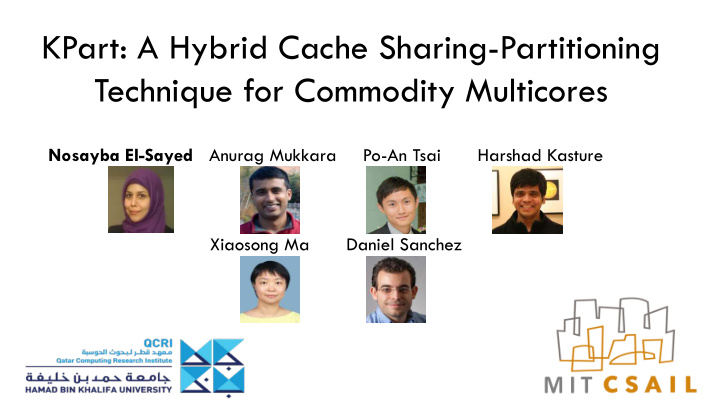 kpart a hybrid cache sharing partitioning technique for