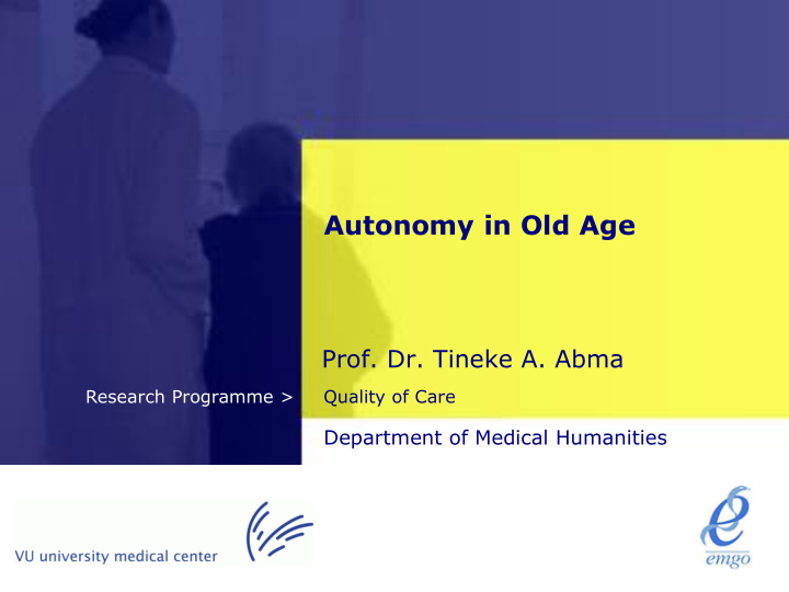 autonomy in old age
