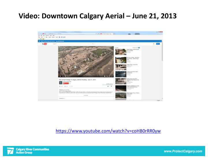 video downtown calgary aerial june 21 2013