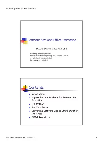 Contents  Introduction  Approaches and Methods for Software Size  Estimation  FPA Method