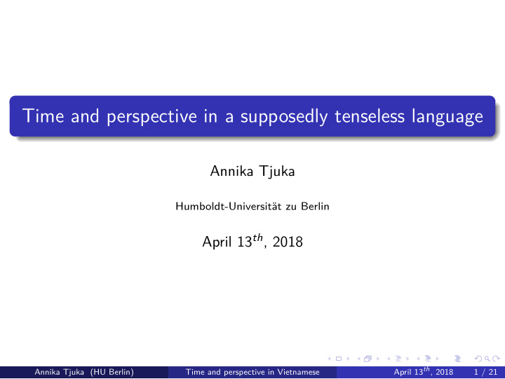time and perspective in a supposedly tenseless language