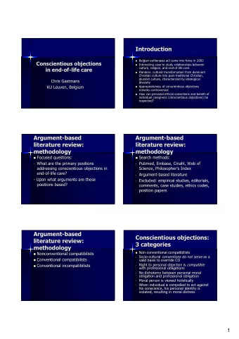 Introduction n Belgian euthanasia act came into force in 2002  Conscientious objections n