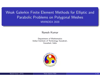 Weak Galerkin Finite Element Methods for Elliptic and  Parabolic Problems on Polygonal Meshes