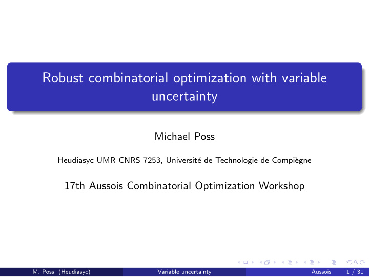 robust combinatorial optimization with variable