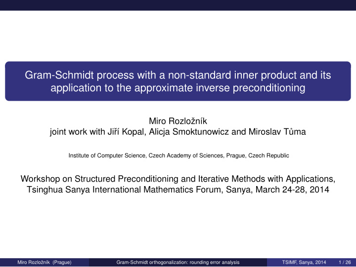 gram schmidt process with a non standard inner product