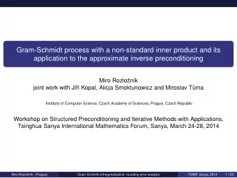 Gram-Schmidt process with a non-standard inner product and its  application to the approximate
