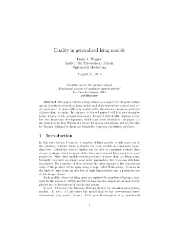 Duality in generalized Ising models  Franz J. Wegner  Institut f  ur Theoretische Physik