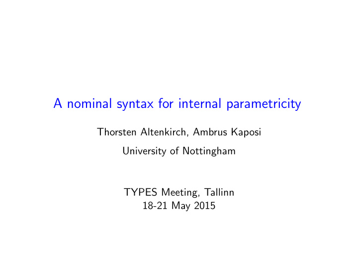 a nominal syntax for internal parametricity