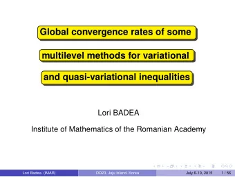 Global convergence rates of some  multilevel methods for variational  and quasi-variational