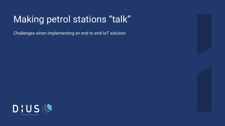 making petrol stations talk