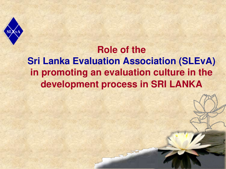 development process in sri lanka how sleva came to be