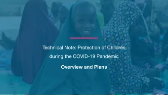 Technical Note: Protection of Children  during the COVID-19 Pandemic  Overview and Plans Brief