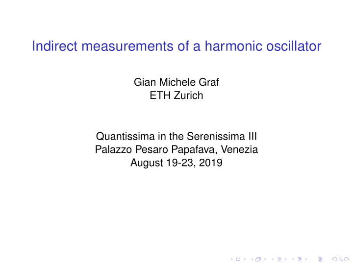 indirect measurements of a harmonic oscillator