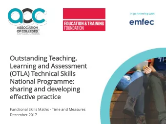 Ou  Outstandin  ding  g Teachin  ing,  g,  Learnin  ing  g and As  Assessme  sment  nt  (OTLA)  A)