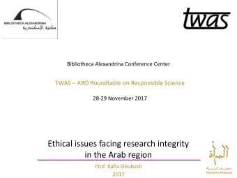 in the Arab region  Prof. Rafia Ghubash  2017  ETHICAL THINKING  A shift from seeing oneself as