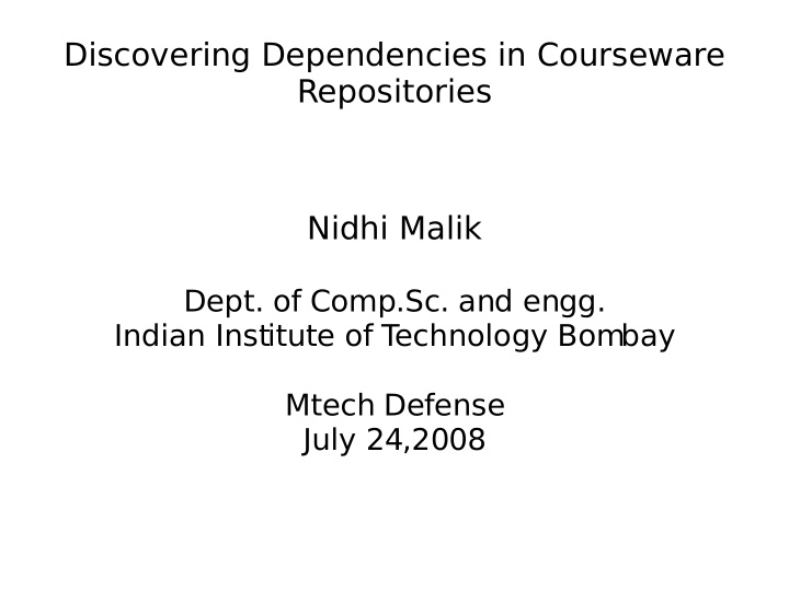 discovering dependencies in courseware repositories nidhi