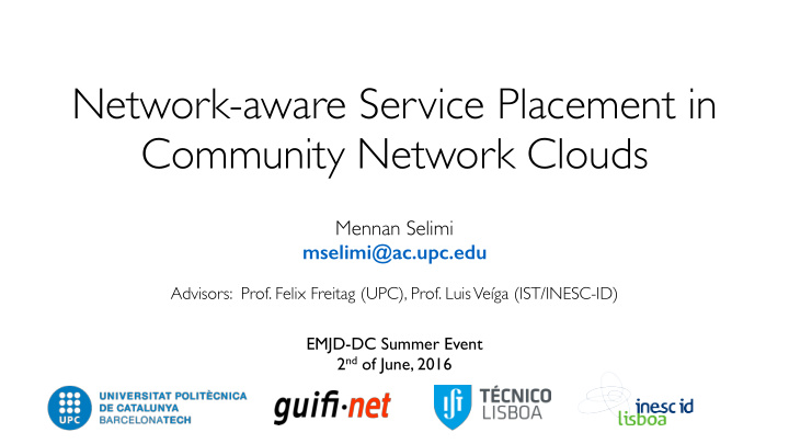 network aware service placement in community network