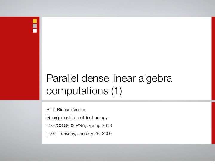 parallel dense linear algebra computations 1