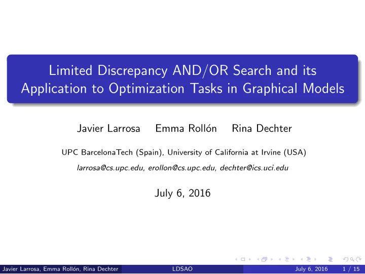 limited discrepancy and or search and its application to