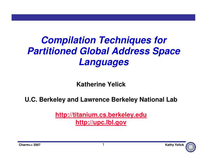 compilation techniques for partitioned global address