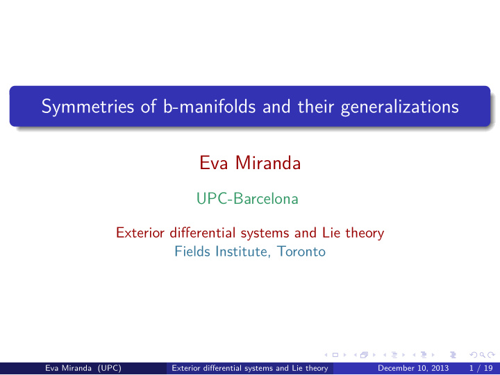 symmetries of b manifolds and their generalizations eva