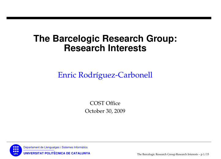 the barcelogic research group research interests